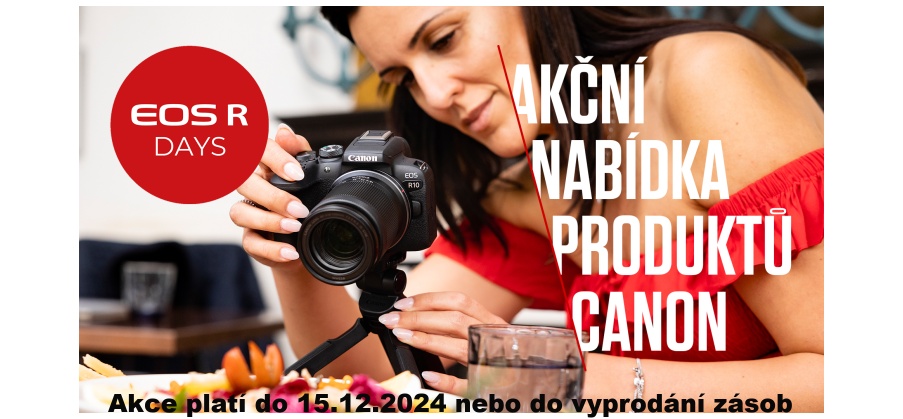 CANON EOS R DAYS: Akce na sníženou cenu vybrané techniky (Platí&nbspod&nbsp2.12.&nbspdo&nbsp15.12.2024)