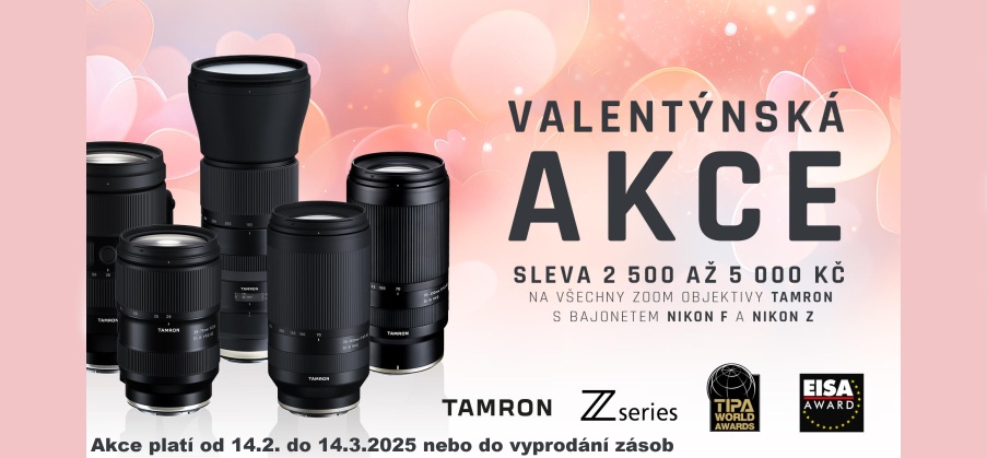 TAMRON - VALENTÝNSKÁ AKCE  (Platí od 14.2. do 14.3.2025)